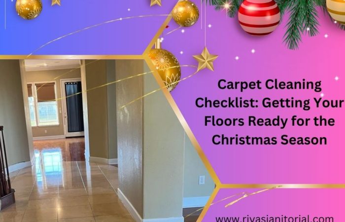 Carpet Cleaning Checklist: Getting Your Floors Ready For The Christmas Season